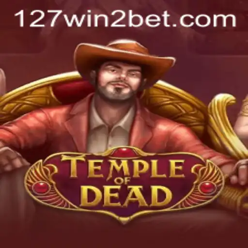 TempleofDead: Aventure-se no Novo Jogo Fascinante com 127win2.com